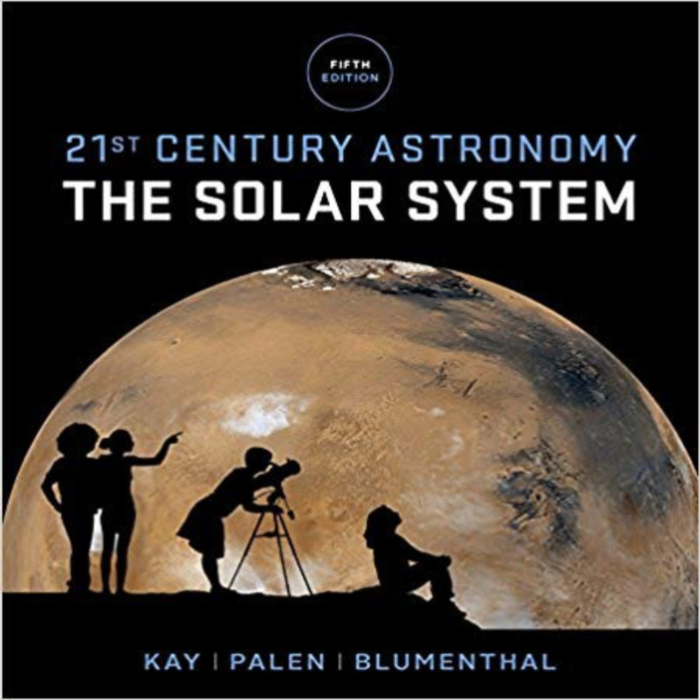 21St Century Astronomy The Solar System Fifth Edition By Kay Test Bank 1