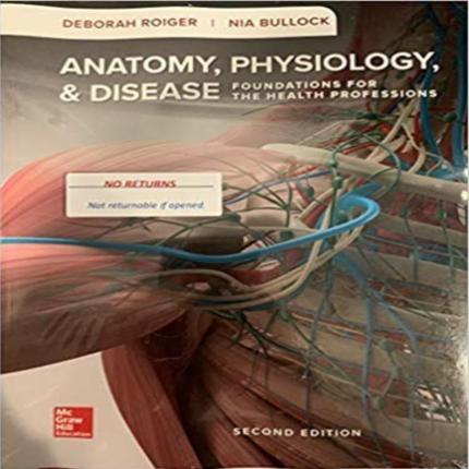 Anatomy Physiology Disease Foundations For The Health Professions 2nd Edition By Deborah – Test Bank