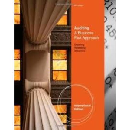 Auditing A Business Risk Approach International Edition 8th Edition By Audrey – Test Bank
