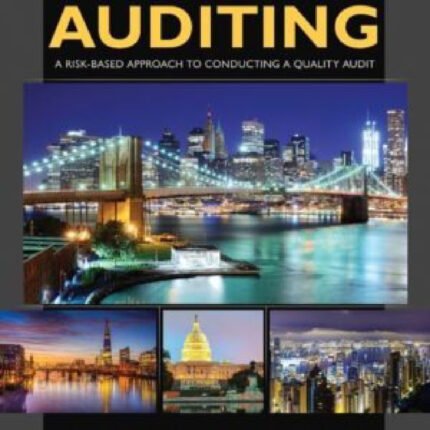Auditing A Risk Based Approach To Conducting A Quality Audit 10Th Edition By Johnstone – Test Bank