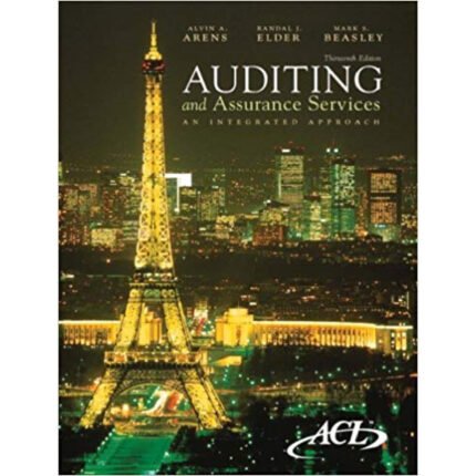Auditing And Assurance Services 13th Edition By Arens – Test Bank