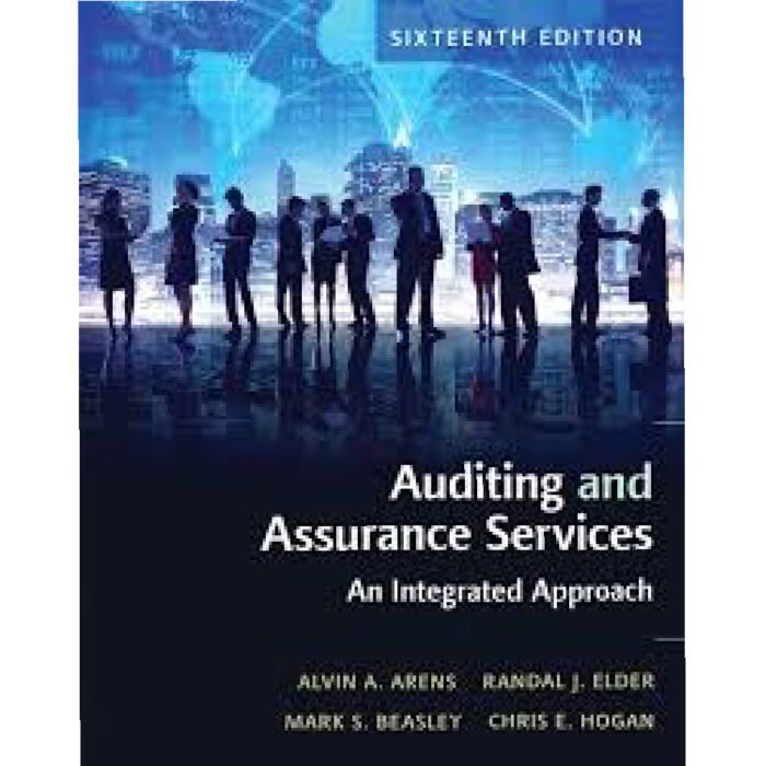 Auditing And Assurance Services An Integrated Approach 16th Edition By Arens – Test Bank