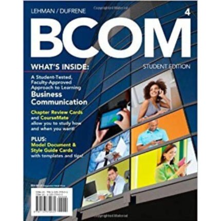 BCOM 4th Edition By Carol M. Lehman – Test Bank 1