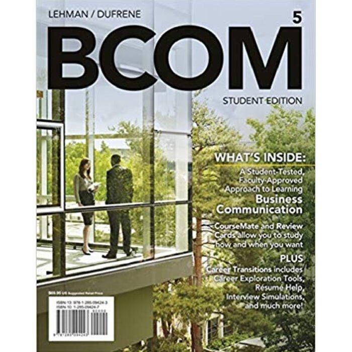 BCOM 5th Edition By Carol M. Lehman – Test Bank