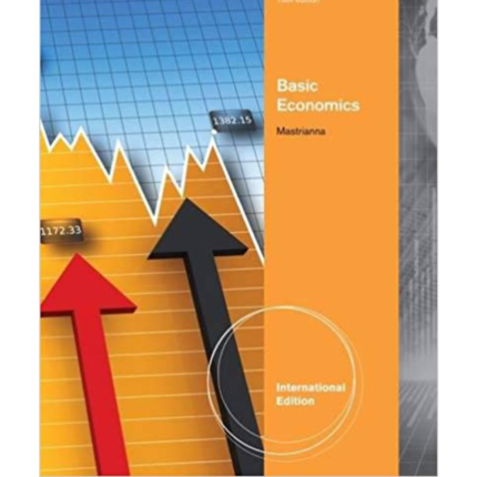 Basic Economics 16th International Edition By Frank V. Mastrianna – Test Bank
