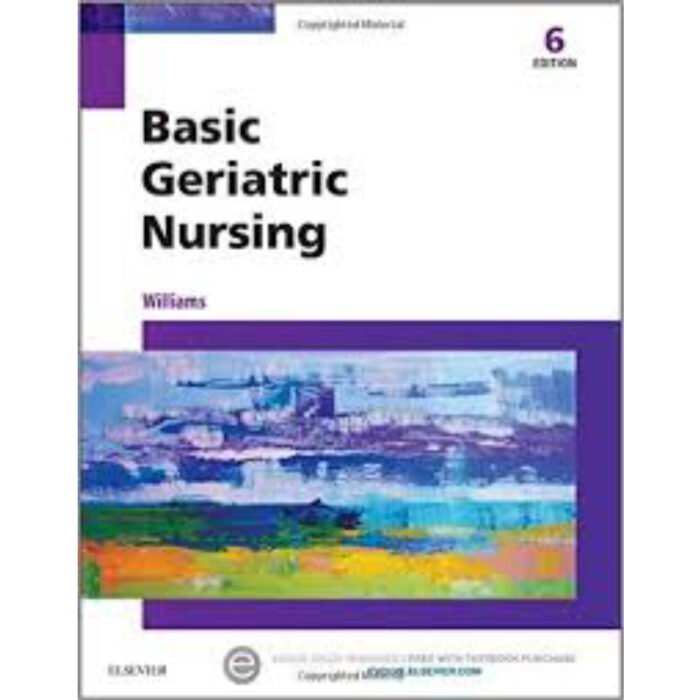 Basic Geriatric Nursing 6th Edition By Patricia – Test Bank