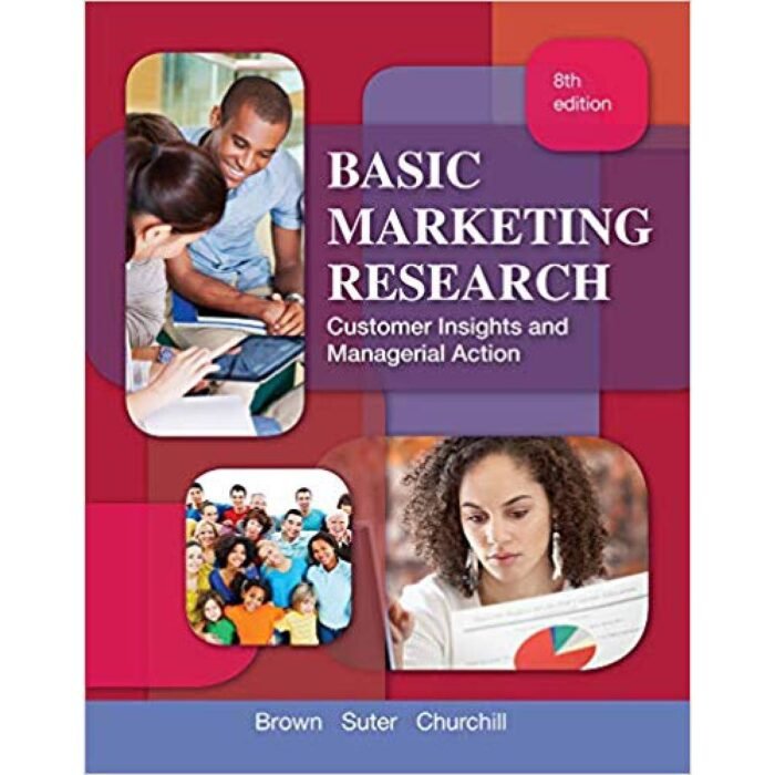 Basic Marketing Research 8th Edition By Tom – Test Bank