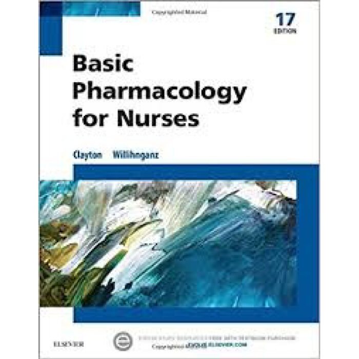 Basic Pharmacology For Nurses 17th Edition By Clayton – Test Bank 1