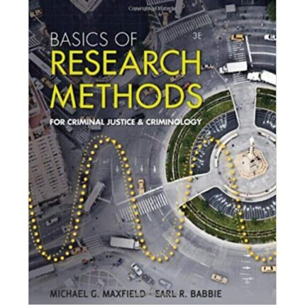 Basics Of Research Methods For Criminal Justice And Criminology 3rd Edition By Michael – Test Bank