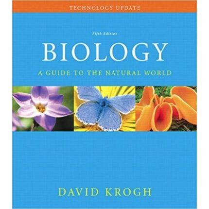 Biology A Guide To The Natural World 5th Edition By David Krogh – Test Bank