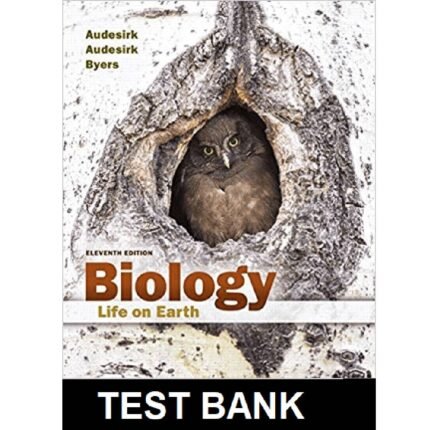Biology Life On Earth 11th Edition By Audesirk – Test Bank