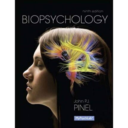 Biopsychology 9th Edition By John – Test Bank