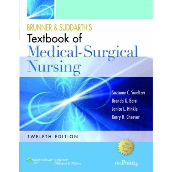 Brunner And Suddarths Medical Surgical Nursing 12th Edition By Suzanne – Test Bank