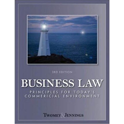 Business Law Principles For Todays Commercial Environment 3rd Edition By David – Test Bank 1