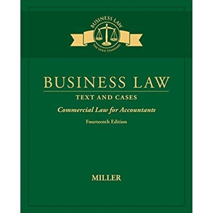 Business Law Text Cases Commercial Law For Accountants 14th Edition By Roger – Test Bank 1
