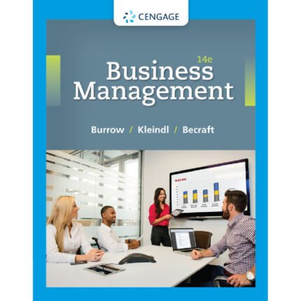Business Management 14th Edition By James L. Burrow – Test Bank 1