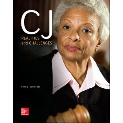 CJ Realities And Challenges 3rd Edition By Ruth E. Masters – Test Bank
