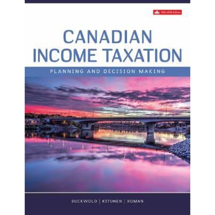 Canadian Income Taxation 22nd Edition By William Buckwold – Test Bank