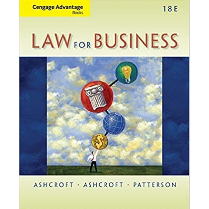 Cengage Advantage Books Law For Business 18th Edition By John – Test Bank 1