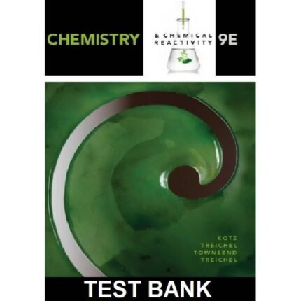 Chemistry And Chemical Reactivity 9th Edition By Kotz – Test Bank