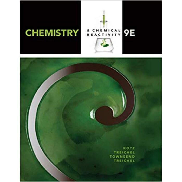 Chemistry Chemical Reactivity 9th Edition By John C. Kotz – Test Bank