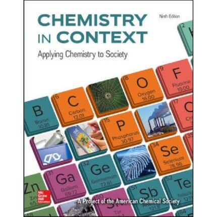 Chemistry In Context Applying Chemistry To Society 9th Edition By American Chemical Society – Test Bank