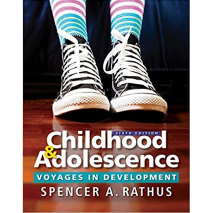 Childhood And Adolescence Voyages In Development 6th Edition By Spencer – Test Bank1