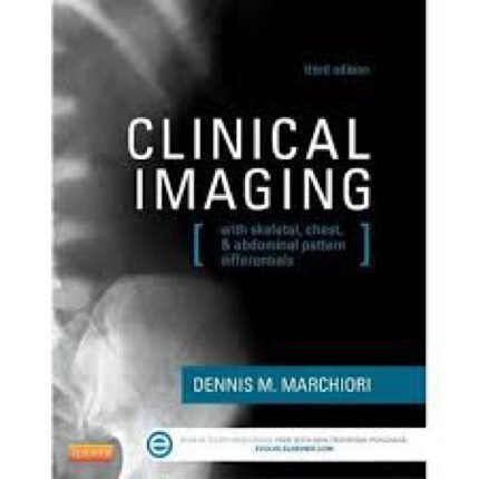 Clinical Imaging 3rd Edition By Marchiori – Test Bank