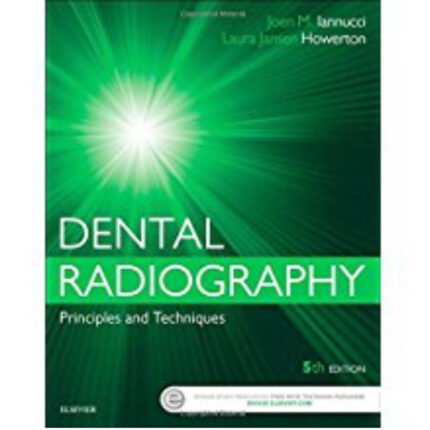 Dental Radiography Principles And Techniques 5th Edition By Joen Iannucci – Test Bank