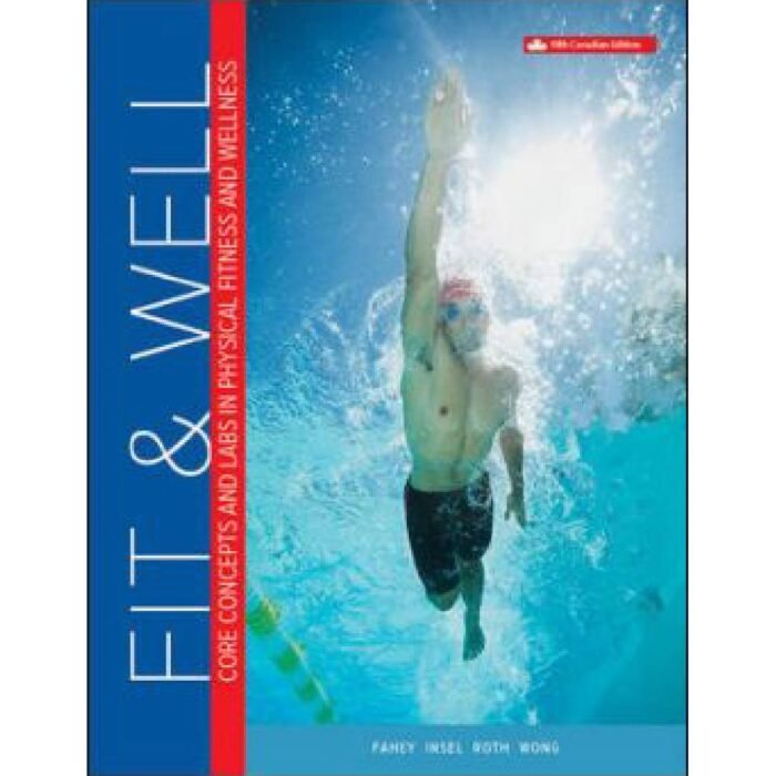 Fit And Well 5th Canadian Edition By Thomas D. Fahey – Test Bank