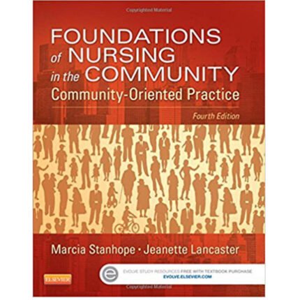 Foundations Of Nursing In The Community 4th Edition By Marcia Stanhope – Test Bank