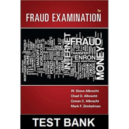 Fraud Examination 5th Edition By Albrecht – Test Bank