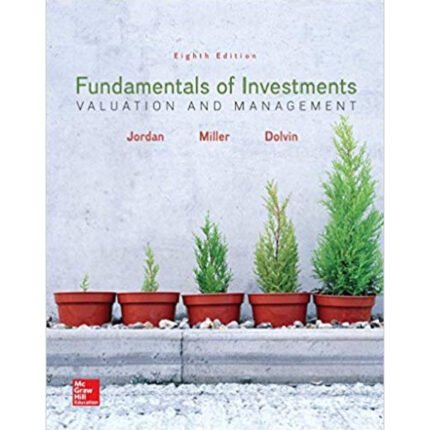 Fundamentals Of Investments 8th Edition By Bradford Jordan – Test Bank