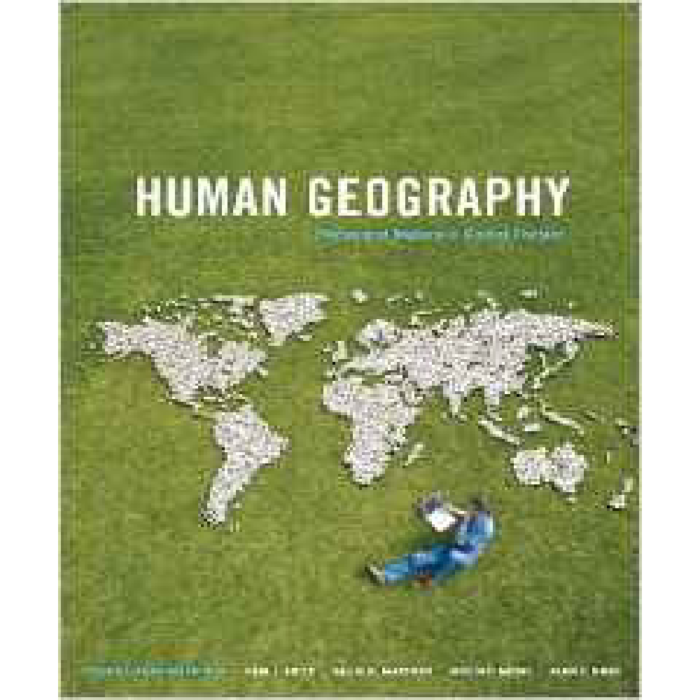 Human Geography Places And Regions In Global Context 4th Canadian Edition By Paul L. Knox – Test Bank