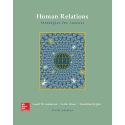 Human Relations Lowell Lamberton 6e – Test Bank