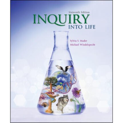 Inquiry Into Life 16Th Edition By Sylvia Mader – Test Bank