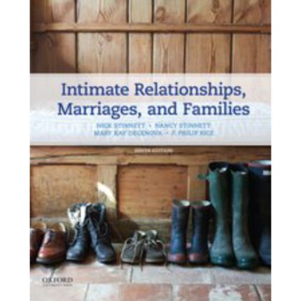 Intimate Relationships Marriages And Families 9th Edition By Nancy Stinnett – Test Bank
