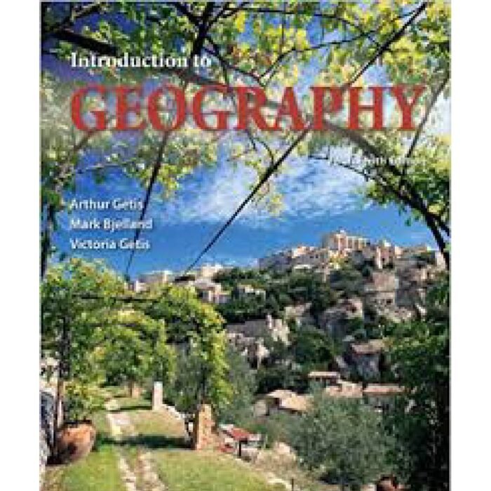 Introduction To Geography 14th Edition By Arthur Getis – Test Bank