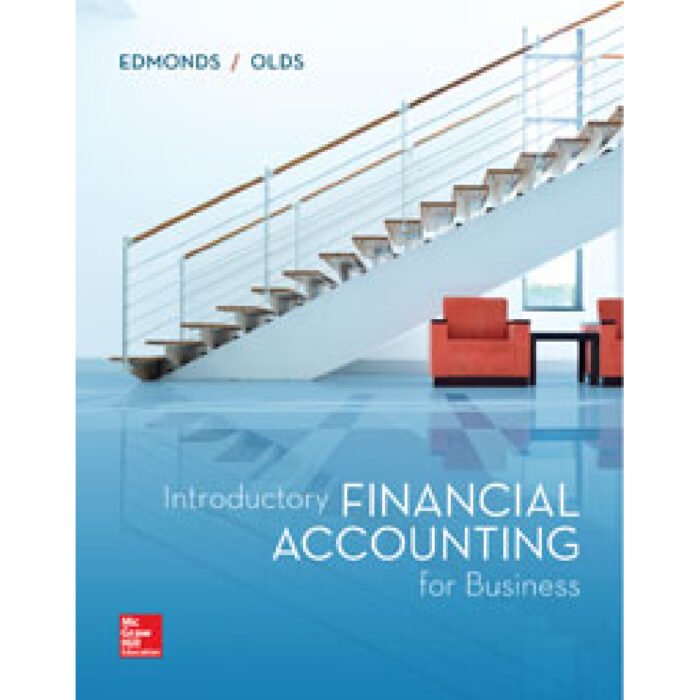 Introductory Financial Accounting For Business 1st Edition By Thomas Edmonds – Test Bank