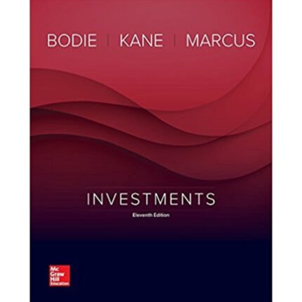 Investments 11th Edition By Zvi Bodie Test Bank