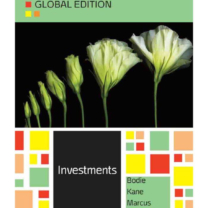 Investments Global 10th Edition By Zvi Bodie – Test Bank