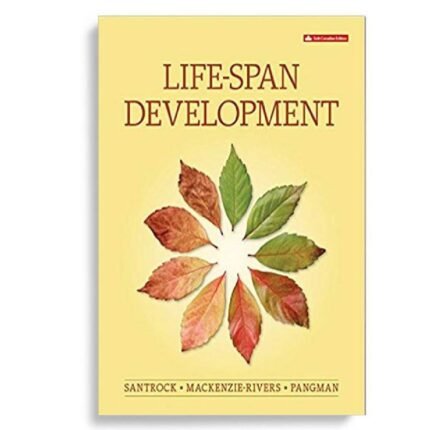 Life Span Development 6th Canadian Edition By John W Santrock – Test Bank