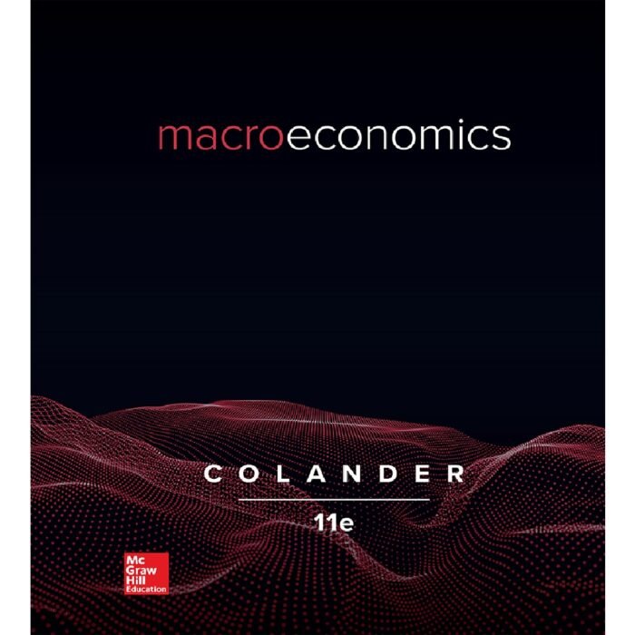 Macroeconomics 11th Edition By David Colander Test Bank