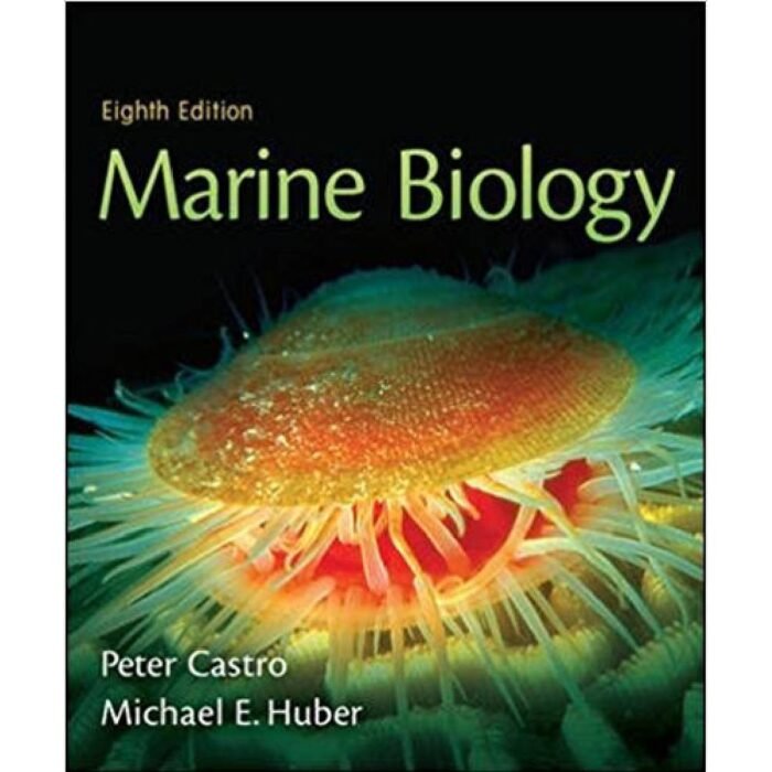 Marine Biology 8th Edition By Castro Test Bank