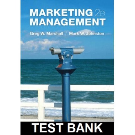 Marketing Management 2nd Edition By Marshall – Test Bank