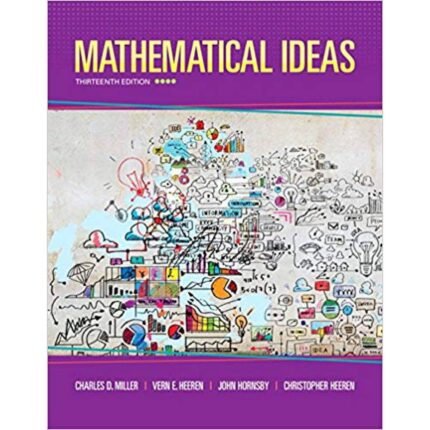 Mathematical Ideas 13th Edition By Miller – Test Bank