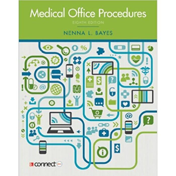 Medical Office Procedures 8th Edition By Bays – Test Bank