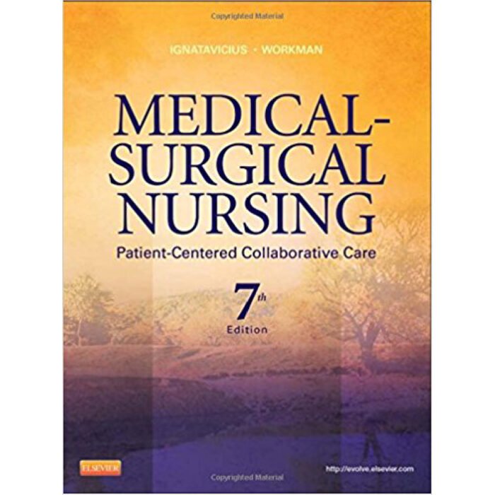 Medical Surgical Nursing Patient Centered Collaborative Care 7th Edition By Donna D. – Test Bank 1