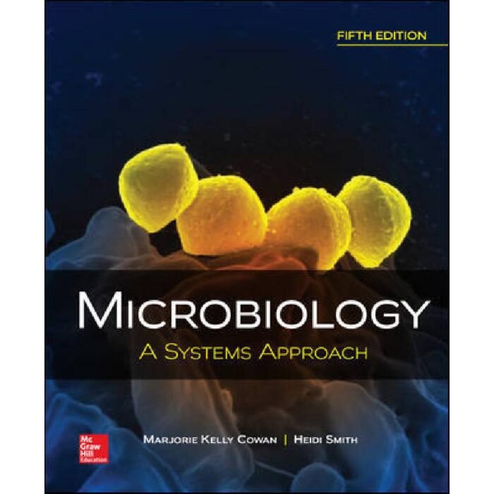 Microbiology A Systems Approach 5th Edition By Marjorie Kelly Cowan – Test Bank 1