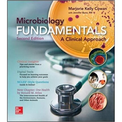 Microbiology Fundamentals A Clinical Approach 2nd Edition By Marjorie Kelly Cowan – Test Bank